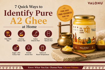 7 Quick Ways to Identify Pure A2 Ghee at Home
