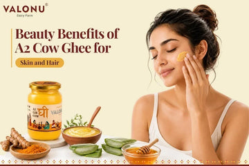 Beauty Benefits of A2 Cow Ghee for Skin and Hair